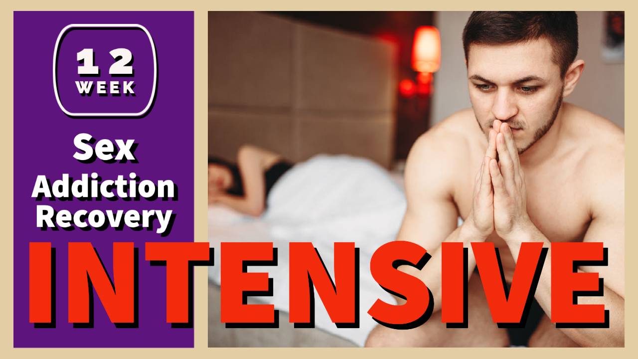 12 Week Sex Addiction Recovery Course